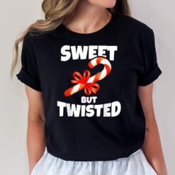 Sweet But Twisted Funny Christmas T-Shirt