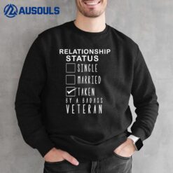 TAKEN BY A BADASS VETERAN T Sweatshirt