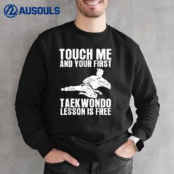 Taekwondo Shirt Taekwondo kick Martial Arts Karate Lovers Sweatshirt