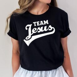 Team Jesus Lifetime Member Funny Christian T-Shirt