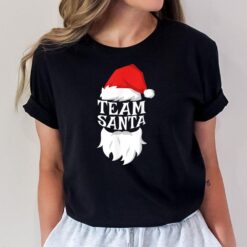 Team Santa T-Shirt Santa Christmas Shirt T-Shirt
