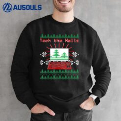 Tech The Halls Computer Geek Ugly Christmas Sweatshirt