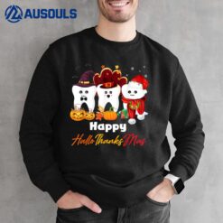 Teeth HalloThanksMas Thanksgiving Christmas Dental Sweatshirt