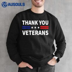 Thank You Veterans  Veterans Thank You Veterans Day Sweatshirt