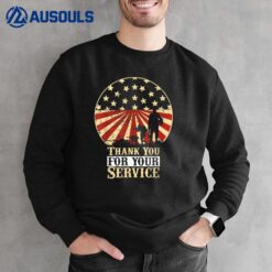 Thank You for your Service on Veterans Day and Memorial Day Sweatshirt