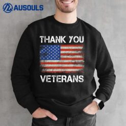 Thank You veterans American Flag - Patriotic Sweatshirt