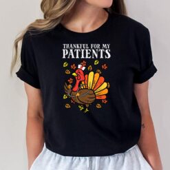 Thankful For Patients Turkey Nurse Thanksgiving Fall Scrub T-Shirt