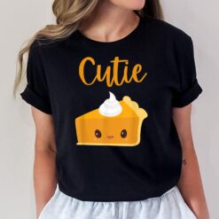 Thanksgiving Cutie Pie Pumpkin Pie T-Shirt