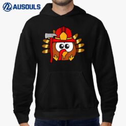 Thanksgiving Firefighter Turkey Funny Feast Day Gifts Hoodie