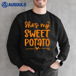 Thanksgiving Matching Couple She's My Sweet Potato I Yam Sweatshirt