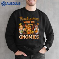 Thanksgiving With My Gnomies Thanksgiving Women Men Kids Sweatshirt