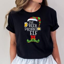 The Beer Drinking ELF Lover Funny Family Pajama Christmas T-Shirt