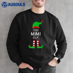 The Mimi Elf Matching Family Group Idea Funny Christmas Sweatshirt