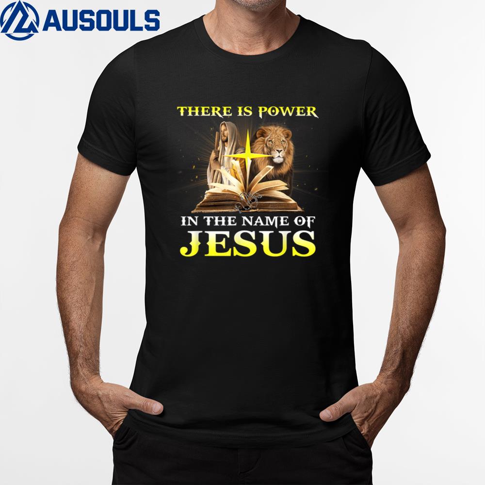 There Is Power In The Name Of Jesus Lion Christian T-Shirt Hoodie Sweatshirt For Men Women