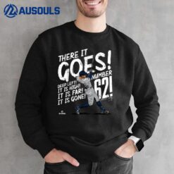 There It Goes Aaron Judge New York MLBPA Sweatshirt