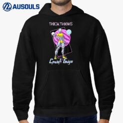 Thick Thighs Crush Guys Funny Hoodie