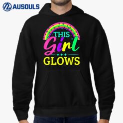 This Girl Glows Neon Lights Glow Party Lover Hoodie
