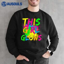 This Girl Glows Retro 80's Party Shirt Sweatshirt