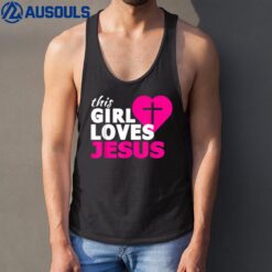 This Girl Loves Jesus Faith Based Christian Tank Top