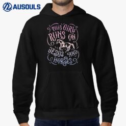 This Girl Runs On Jesus And Horses Horse Riding Equestrian Ver 1 Hoodie
