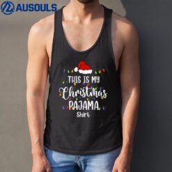 This Is My Christmas Pajama  Funny Santa Xmas Holiday Tank Top