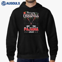 This Is My Christmas Pajama Shirt Funny Ice hockey Christmas Hoodie