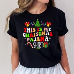 This Is My Christmas Pajama Shirt Women Men Kids Xmas Gifts T-Shirt