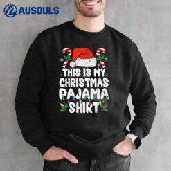 This Is My Christmas Shirt Funny Xmas Men Women Kids Family Sweatshirt