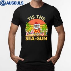 Tis The Sea Sun Santa Beach Summer Christmas T-Shirt