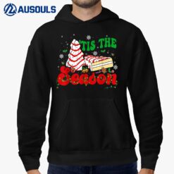 Tis' The Season Christmas Shirt Tree Cakes Debbie Groovy Hoodie