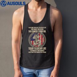 Today id give my Life to protect my Family - Veteran Tank Top