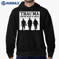 Trauma Froms War's Real Men Flag Veteran Hoodie