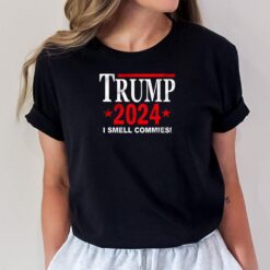 Trump 2024  I Smell Commies T-Shirt