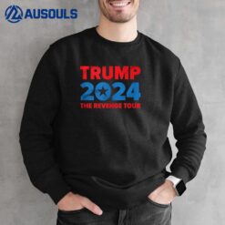 Trump 2024 The Revenge Tour Sweatshirt