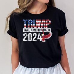 Trump 2024 flag take America Back T-Shirt