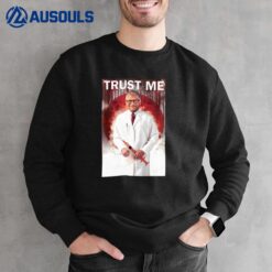 Trust Me Bill Gates Sweatshirt