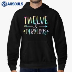 Twelve and Fabulous 12 Year Old Girls Birthday Tie Dye Hoodie