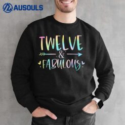 Twelve and Fabulous 12 Year Old Girls Birthday Tie Dye Sweatshirt