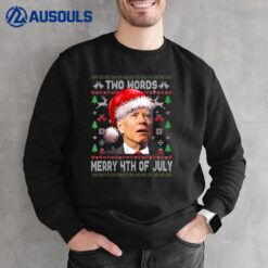 Two Words Merry 4th Of July Joe Biden Christmas Sweater Sweatshirt