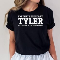 Tyler Personal Name Funny Tyler T-Shirt