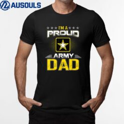 U.S. ARMY Proud US Army Dad  Military Veteran Pride T-Shirt