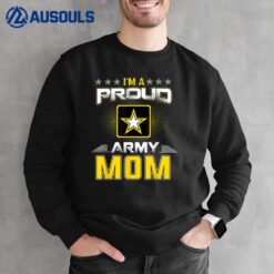 U.S. ARMY Proud US Army Mom  Military Veteran Pride Sweatshirt