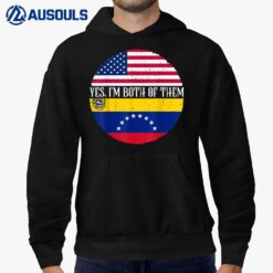 USA And Venezuela Vintage Flags Shirt Yes I'm Both Of Them Hoodie