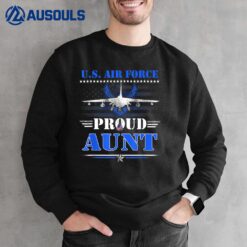 US Air Force Proud Aunt Womens -USAF Air Force Veterans Sweatshirt