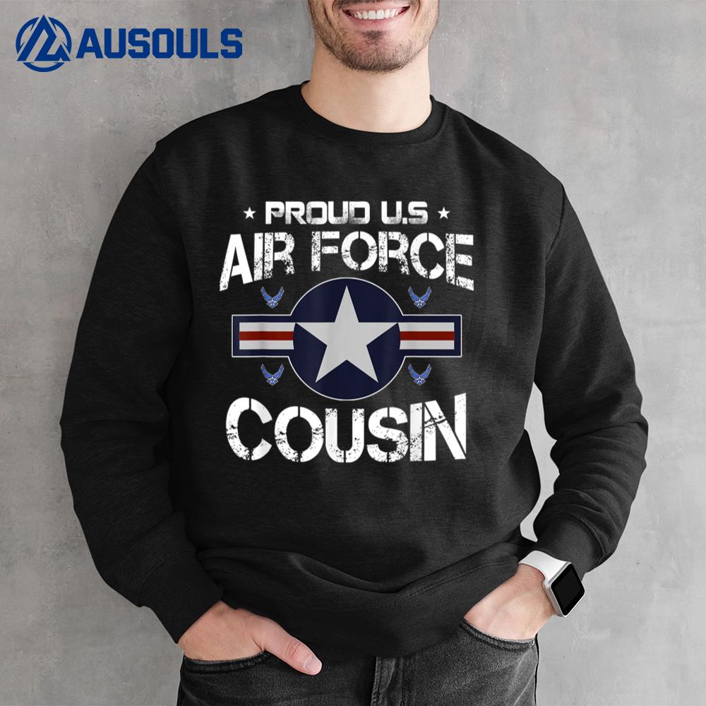 US Air Force Proud Cousin -Proud Air Force Cousin Father Day T-Shirt Hoodie Sweatshirt For Men Women 