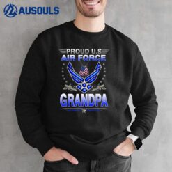 US Air Force Proud US Air Force Proud Grandpa Air Force Sweatshirt