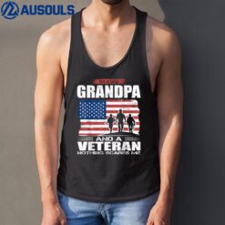 US Flag I? Dad Grandpa and a Veteran Nothing scares me Tank Top