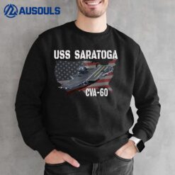 USS Saratoga CVA-60 Aircraft Carrier Veterans Day Sweatshirt