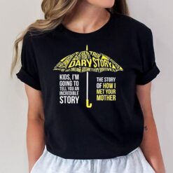 Umbrella Quote Collections How I Met Your Mother Classic T-Shirt