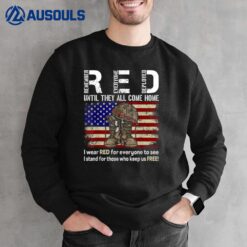 Until They Come Home My Soldier US Flag Red Friday Military Sweatshirt